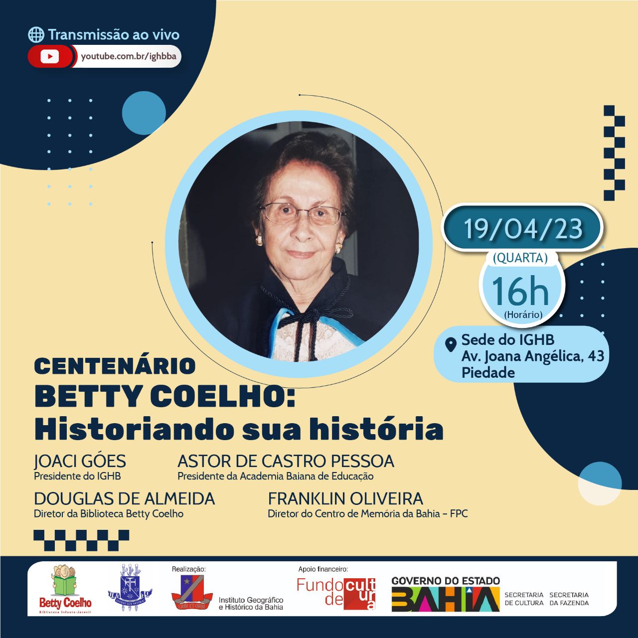 Read more about the article IGHB promove mesa-redonda em homenagem ao centenário da educadora Betty Coelho, dia 19 de abril